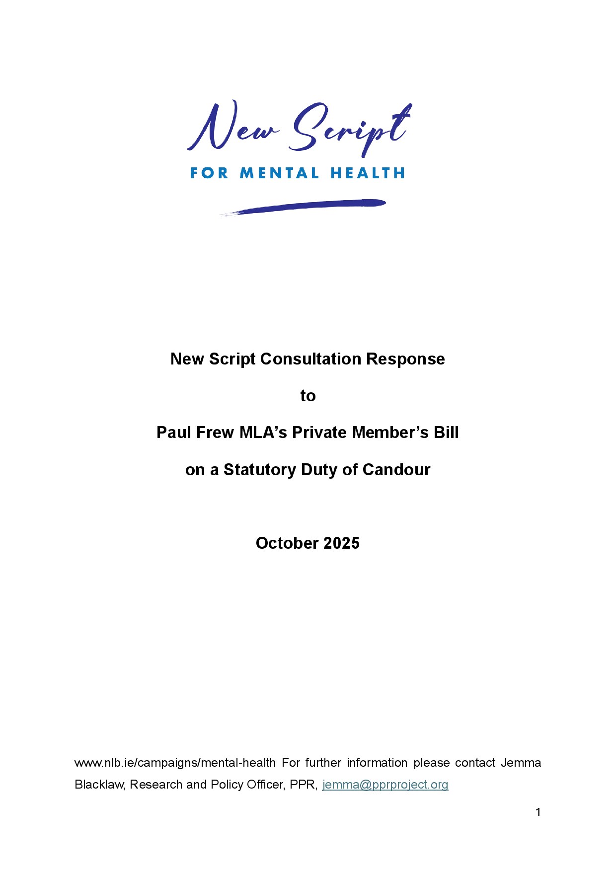 New Script Consultation Response to Paul Frew MLA’s Private Member’s Bill on a Statutory Duty of Candour