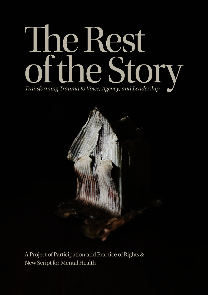 The Rest of the Story: Transforming Trauma to Voice, Agency, and Leadership