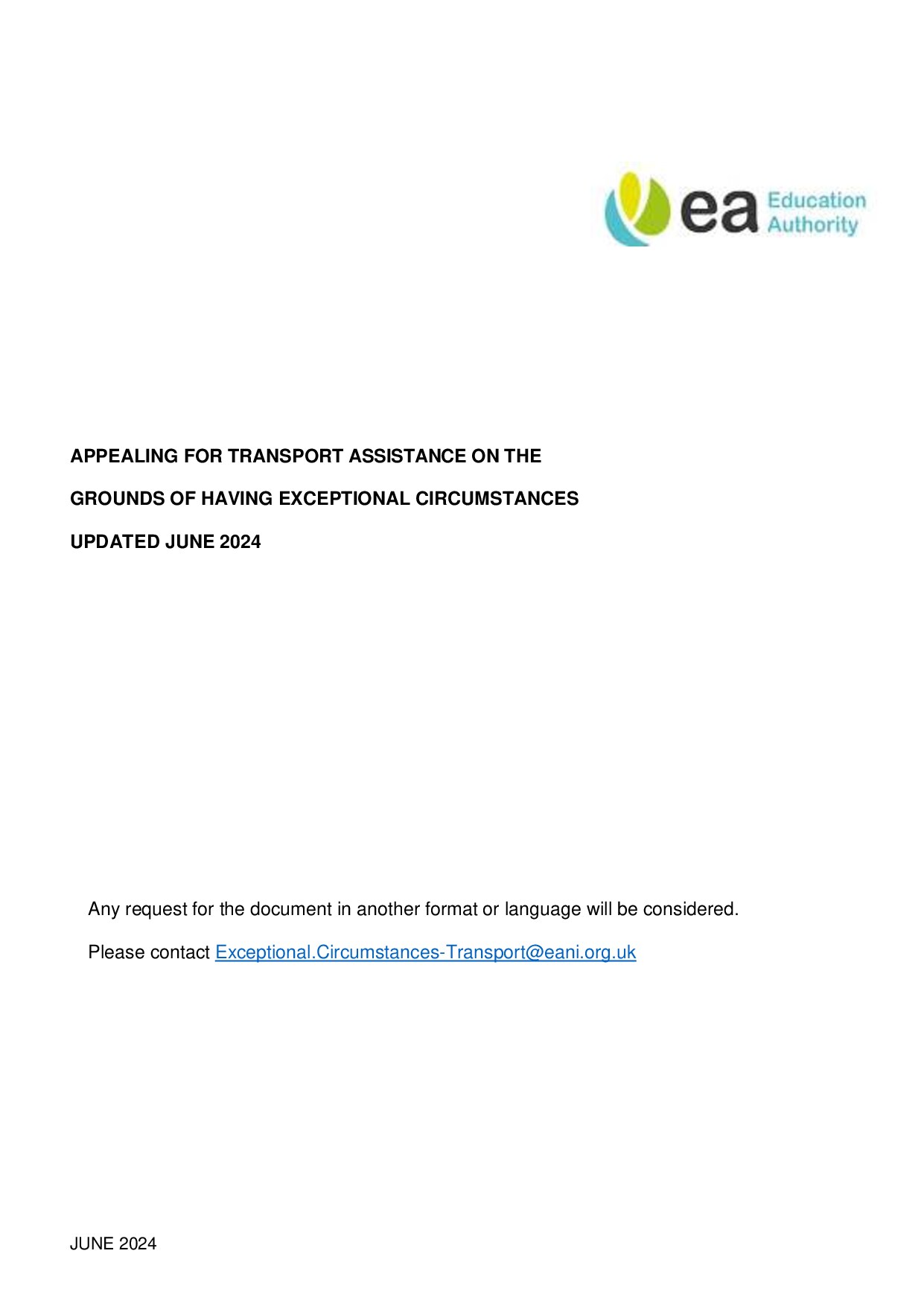 APPEALING FOR TRANSPORT ASSISTANCE ON THE GROUNDS OF HAVING EXCEPTIONAL CIRCUMSTANCES